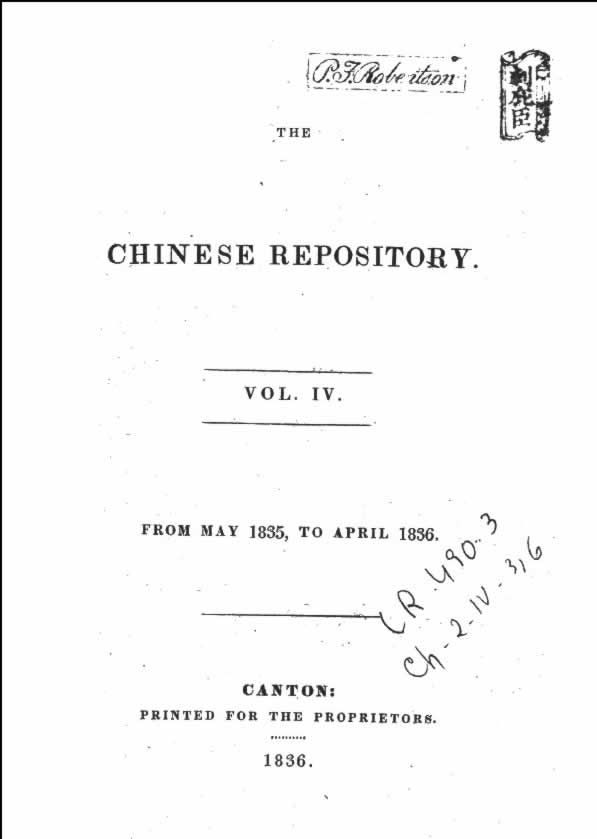 The Chinese Repository (Vol. IV, May 1835 - April 1836) 